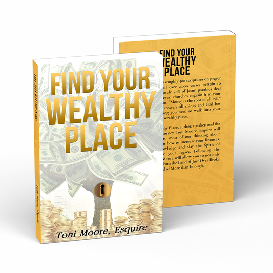 Find Your Wealthy Place